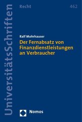 Der Fernabsatz von Finanzdienstleistungen an Verbraucher