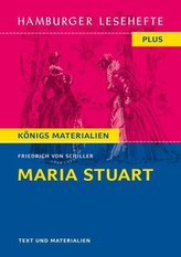 Maria Stuart. Hamburger Leseheft plus Königs Materialien