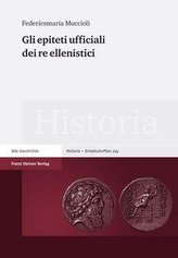 Gli epiteti ufficiali dei re ellenistici