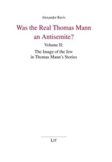 Was the Real Thomas Mann an Antisemite?