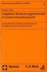 Subjektive Besteuerungsmerkmale im Einkommenssteuerrecht