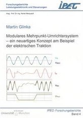 Modulares Mehrpunkt-Umrichtersystem - ein neuartiges Konzept am Beispiel der elektrischen Traktion