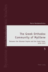 The Greek Orthodox Community of Mytilene