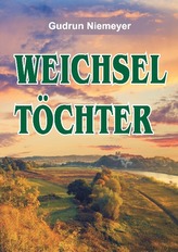 Weichseltöchter