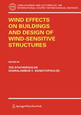Wind Effects on Buildings and Design of Wind-Sensitive Structures