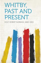 Whitby, Past and Present