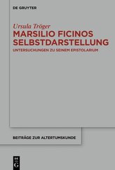 Marsilio Ficinos Selbstdarstellung