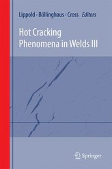 Hot Cracking Phenomena in Welds III