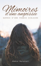 Mémoires d\'une angoissée
