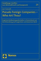 Pseudo Foreign Companies - Who Art Thou?