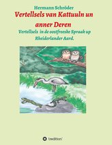 Vertellsels van Kattuuln un anner Deren