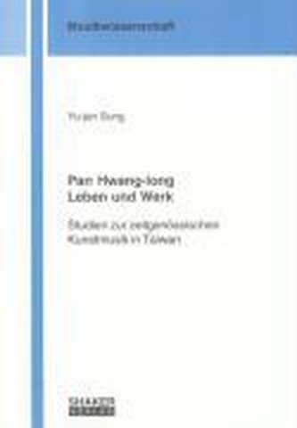 Pan Hwang-long. Leben und Werk Pan Hwang-long. Leben und Werk