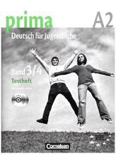 Prima A2 Deutsch Fur Jugendliche: Testheft Band 3/4 + CD