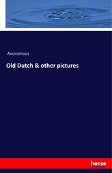 Old Dutch & other pictures