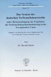 Das System des deutschen Verbrauchsteuerrechts