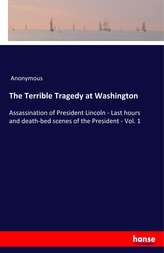 The Terrible Tragedy at Washington