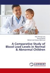 A Comparative Study of Blood Lead Levels in Normal & Abnormal Children