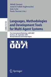 Languages, Methodologies and Development Tools for Multi-Agent Systems.