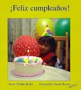 Feliz Cumpleanos! = Happy Birthday