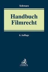 Handbuch des Film-, Fernseh- und Videorechts