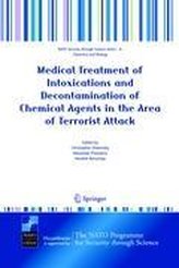 Medical Treatment of Intoxications and Decontamination of Chemical Agents in the Area of Terrorist Attack