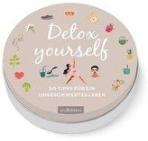 Detox yourself! 50 Tipps für ein unbeschwertes Leben