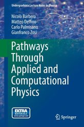 Pathways through Applied and Computational Physics