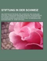 Stiftung in der Schweiz