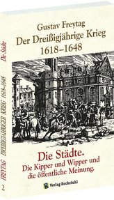 Der Dreißigjährige Krieg 1618-1648 Bd. 2.  Die Städte
