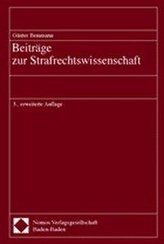 Beiträge zur Strafrechtswissenschaft