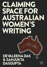 Claiming Space for Australian Women\'s Writing