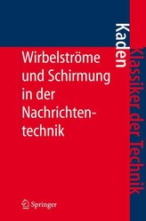 Wirbelströme und Schirmung in der Nachrichtentechnik