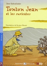 Tonton Jean et les suricates (A1.1)