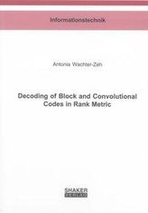 Decoding of Block and Convolutional Codes in Rank Metric
