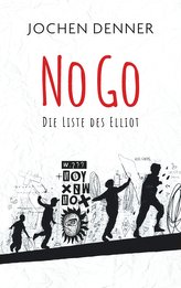 No Go - Die Liste des Elliot
