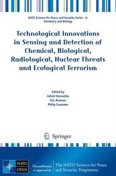 Technological Innovations in Sensing and Detection of Chemical, Biological, Radiological, Nuclear Threats and Ecological Terrori