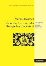 Nationaler Starrsinn oder ökologisches Umdenken?