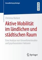 Aktive Mobilität im ländlichen und städtischen Raum