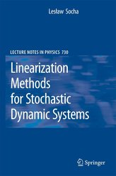 Linearization Methods for Stochastic Dynamic Systems