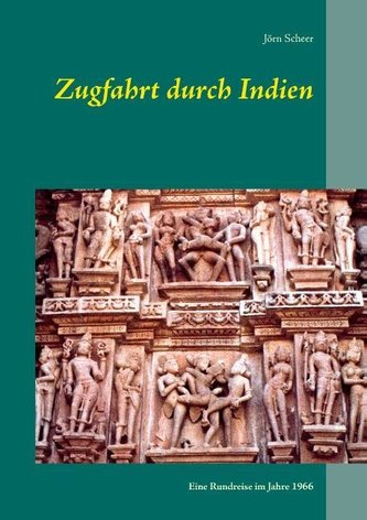 Zugfahrt durch Indien Zugfahrt durch Indien