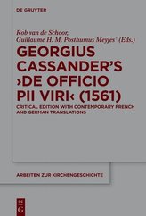 Georgius Cassander\'s \'De officio pii viri\' (1561)