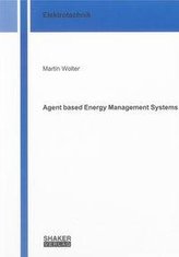 Agent based Energy Management Systems