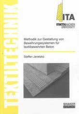 Methodik zur Gestaltung von Bewehrungssystemen für textilbewehrten Beton