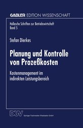 Planung und Kontrolle von Prozeßkosten