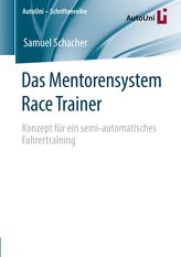 Das Mentorensystem Race Trainer