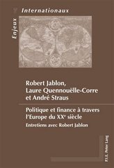 Politique et finance à travers l\'Europe du XXe siècle