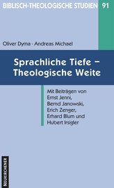 Sprachliche Tiefe - Theologische Weite