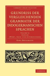 Grundriss der vergleichenden Grammatik der indogermanischen             Sprachen