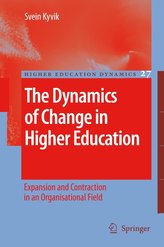 The Dynamics of Change in Higher Education