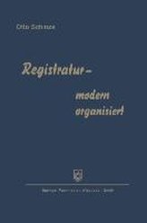 Registratur - modern organisiert